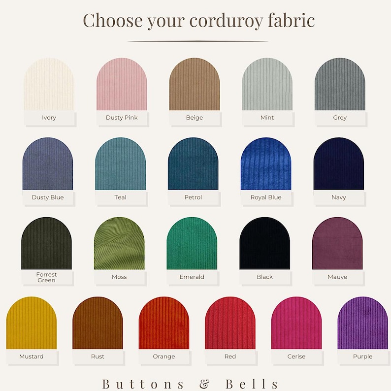Puede incluir: Una carta de colores titulada Choose your corduroy fabric que muestra veinte muestras arqueadas de tela de pana en marfil, rosa empolvado, beige, menta, gris, azul polvoriento, cerceta, petr&oacute;leo, azul real, marino, verde bosque, musgo, esmeralda, negro, malva, mostaza, &oacute;xido, naranja, rojo, cereza y morado.