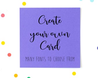 Customisable Eco Friendly Card, Recycled Paper, Any Occasion, Personalised Greeting