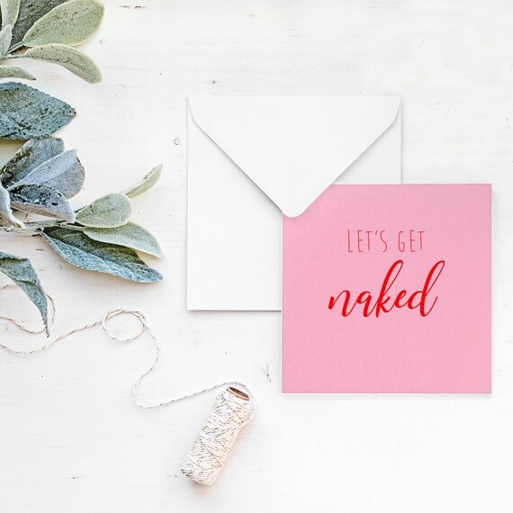 Design your own valentines card, bespoke Valentines card, custom valentine's card, create a valentine's card, let's get naked card