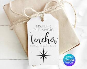 Our Magic Teacher Gift Tag Template | Thank You For Guiding The Way Tag | Printable Teacher Appreciation Gift | Editable Canva Tag