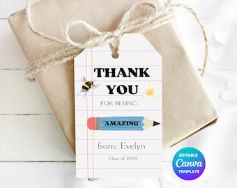 Thank You For Being Amazing Teacher Gift Tag Template | Bee & Pencil Thank You Tag | Editable Canva Printable Teacher Appreciation Gift