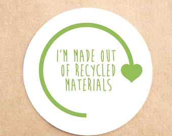 Eco Friendly I'm Recycled Stickers: 100% Recycled Paper