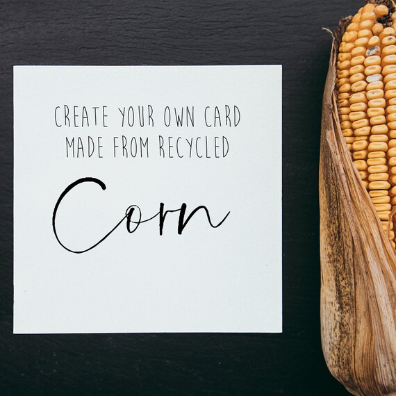 Eco Friendly Design your own card, bespoke card, custom wedding card, create a card, bespoke eco birthday card, made from recycled corn