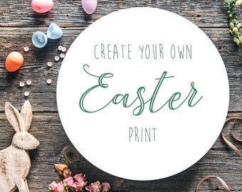 Custom Easter Print, Personalised Wall Art, Eco Friendly Recycled Paper