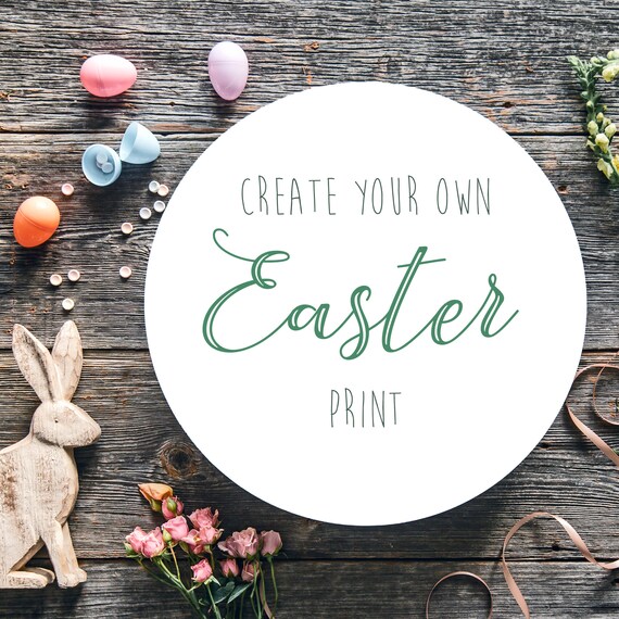 Custom Easter Print, Personalised Wall Art, Eco Friendly Recycled Paper