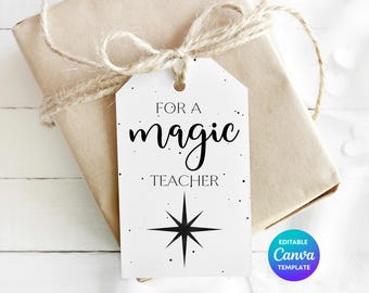 For A Magic Teacher Gift Tag Template | Printable Teacher Thank You Tag | Editable Canva End of Term Teacher Gift Tag