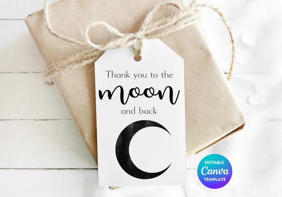 To The Moon and Back Gift Tag Template | Thank You Teacher Tag Printable | Editable Canva Appreciation Gift Label | Moon Theme Gift Tag