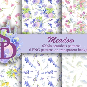 Peut inclure: Six motifs floraux aquarelle représentant différentes fleurs dans des tons de rose, violet, bleu, jaune et vert sur un fond blanc. Les motifs sont sans couture et mesurent 15,24 cm sur 15,24 cm. Le texte "Meadow 6X6in seamless patterns 6 PNG patterns on transparent background" est affiché sous les motifs.