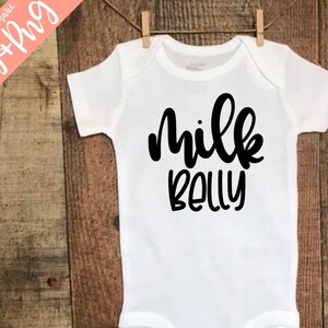 Milk Belly Baby Quote Digital Download (SVG & PNG)