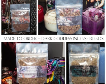 Made to Order Dark Goddess Incense Blends