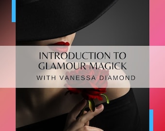 Introduction to Glamour Magick