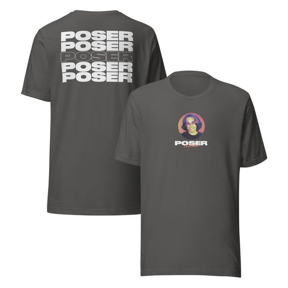 POSER Unisex T-shirt - Etsy
