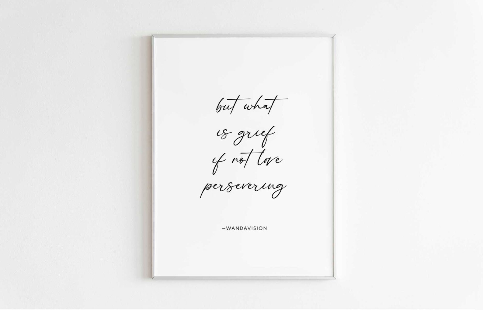 But What is Grief If Not Love Persevering Poster Wandavision Etsy