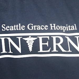 Greys Anatomy &quot;Seattle Grace Hospital Intern&quot; Sweatshirt or t shirt