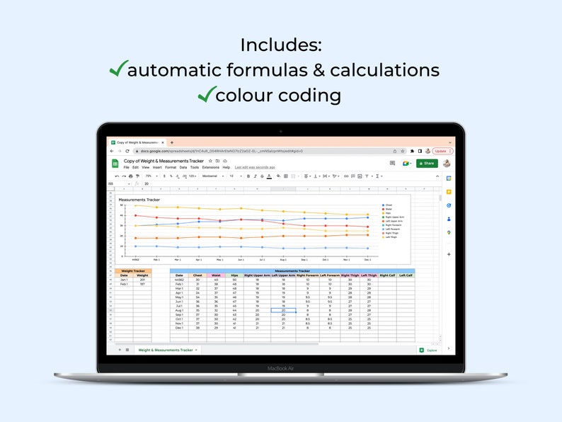 May include: A laptop screen displaying a Google Sheet with a weight and measurements tracker. The sheet includes a graph with colored lines representing different measurements and a table with data for weight, chest, waist, hips, and other measurements. The sheet also includes the text "Copy of Weight & Measurements Tracker".