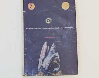 Primera edición Las puertas de su rostro, las lámparas de su boca y otros cuentos de Roger Zelazny