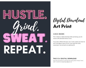Hustle, Grind, Sweat, Repeat | Digital Download Motivational Gym Quote Posters | Digital Download Art | Custom Wall Decor Bike