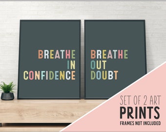 Set of 2 Art Prints (Unframed) Breathe in Confidence Breathe Out Doubt Art Poster Print | Inspiring Art | Home Gym Art | Confidence Doubt