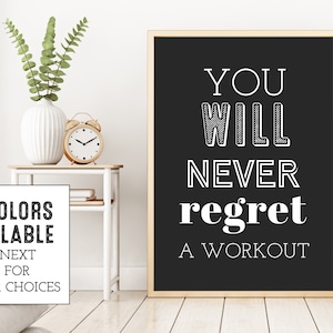 You'll never regret a workout art print Inspiring home bike rider print home gym decor image 1