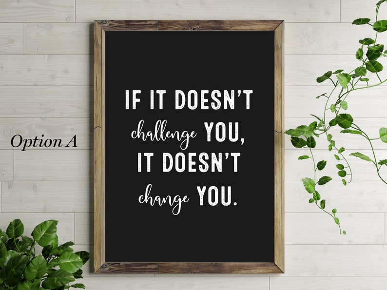 If it doesn't challenge you it doesn't change you Home Bike Rider Gym Wall Decor Gift for Bike Lovers Home Bike Gym Decor image 1