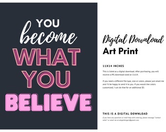 You become what you believe Art Download | Digital Download Motivational Gym Quote Posters | Digital Download Art | Custom Wall Decor Bike