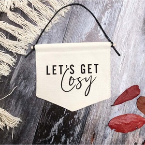 Let es Get Cosy Herbst Stoff Banner