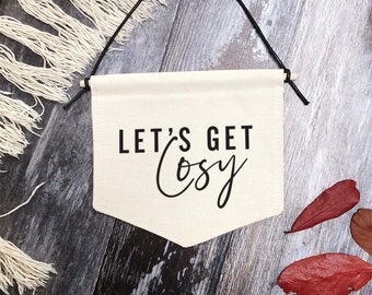 Let's Get Cosy Autumn Fabric Banner