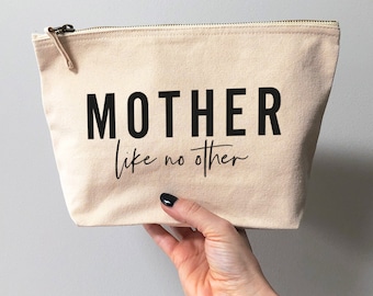 Mother Like No Other Canvas Pouch