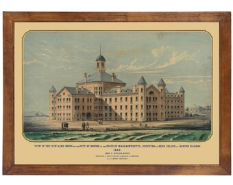 May include: A vintage lithograph depicting the New Alms House in Boston, Massachusetts, built in 1849. The building is a large, brick structure with a central tower and multiple wings. The image is framed in a wooden frame.