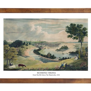 Richmond, Virginia, 1834; 24x36 inch print reproduced from a vintage painting or lithograph