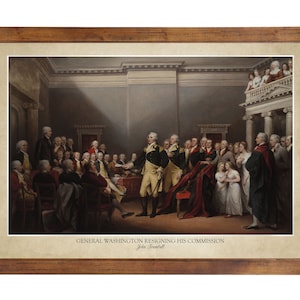General Washington Resigning His Commission [in 1783], John Trumbull 1824; 24x36 inch print (frame not included)