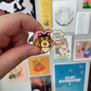 Way to Go Bear Enamel Pin