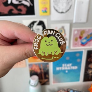 Frog Fan Club Enamel Pin