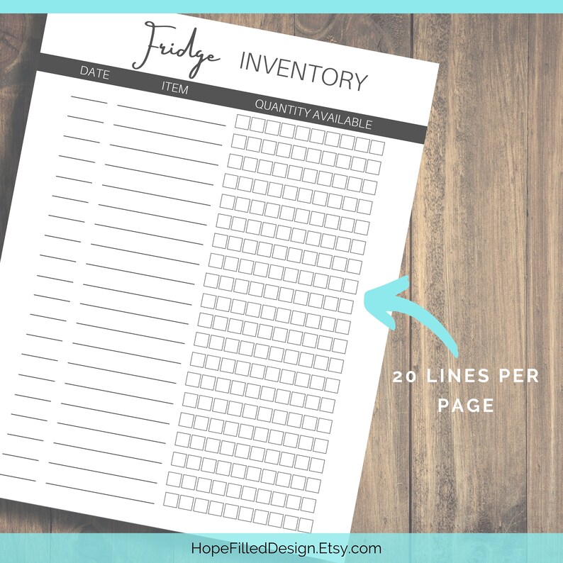 May include: Printable fridge inventory list with 20 lines per page. The list has columns for date, item, and quantity available. The quantity available column has a grid of squares for checking off items.