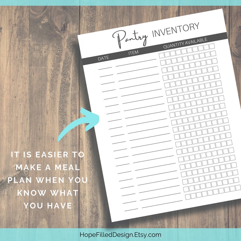 May include: A printable pantry inventory checklist with columns for date, item, and quantity available. The checklist is designed to help you keep track of your pantry items and make meal planning easier. It is a black and white printable sheet with the text "Pantry Inventory" at the top.