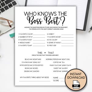 May include: A printable game called "Who Knows the Boss Best?" with questions about the boss's favorite color, food, hobbies, and more. The game also includes a "This or That" section with choices like "Beach or Mountains" and "Morning Person or Night Owl".