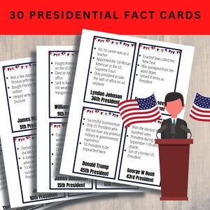 May include: A set of 30 printable fact cards about US presidents. Each card features a different president with a photo and a list of facts about their presidency. The cards are designed to be used for educational purposes.