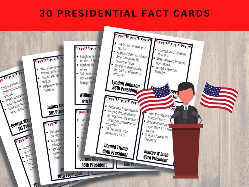 May include: A set of 30 printable fact cards about US presidents. Each card features a different president with a photo and a list of facts about their presidency. The cards are designed to be used for educational purposes.