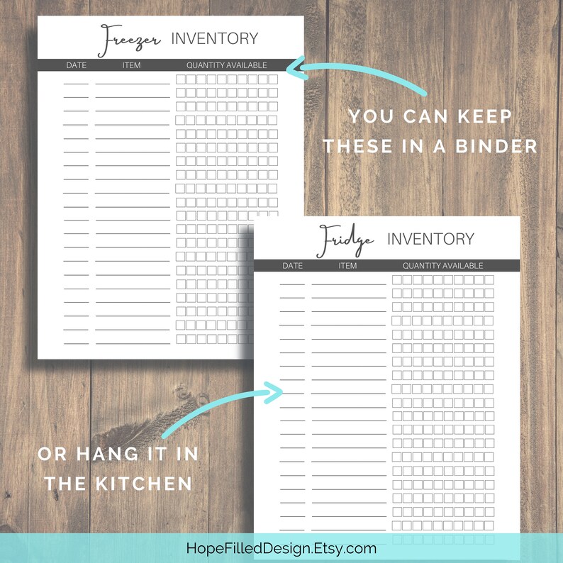 May include: Printable freezer and fridge inventory lists. The lists have columns for date, item, and quantity available. The text "You can keep these in a binder" and "Or hang it in the kitchen" is written on the image.