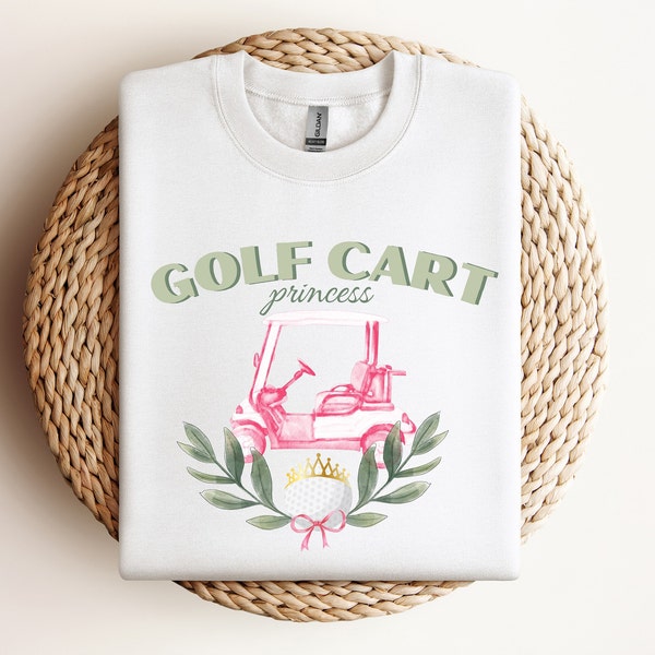 Golf cart princess shirt. Golfing sweatshirt. Country club. Preppy apparel. Summer vacation. Summer. Tee time. Trendy golf apparel.