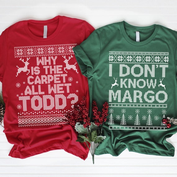 Funny Vacation And Why Is The Carpet Wet Todd? Christmas T-Shirt Funny Vacation And Why Is The Carpet Wet Todd? Christmas T-Shirt