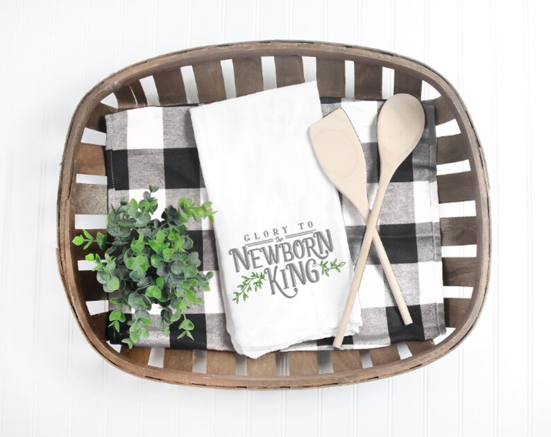 farmhouse Christmas decor.flour sack towel tea towel kitchen towel Glory to the newborn King hand towel Holiday gifts winter decor