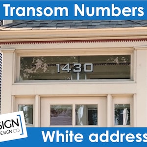 White Transom Address Numbers - House Home Building Office - Glass Fan Light Lettering Decals - Vintage Victorian City Old Town Historic