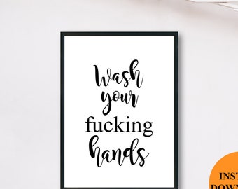 Bathroom Printable, Wash Your Hands, fun home decor, Bathroom Sign, Bathroom Art, Bathroom Rules