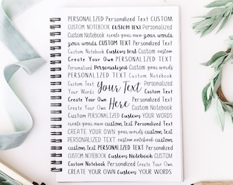 Create Your Own Spiral Notebook | Custom Notebook | Personalized Notebook | Personalized Gifts | Lined Journal | Custom Gift | Personalized