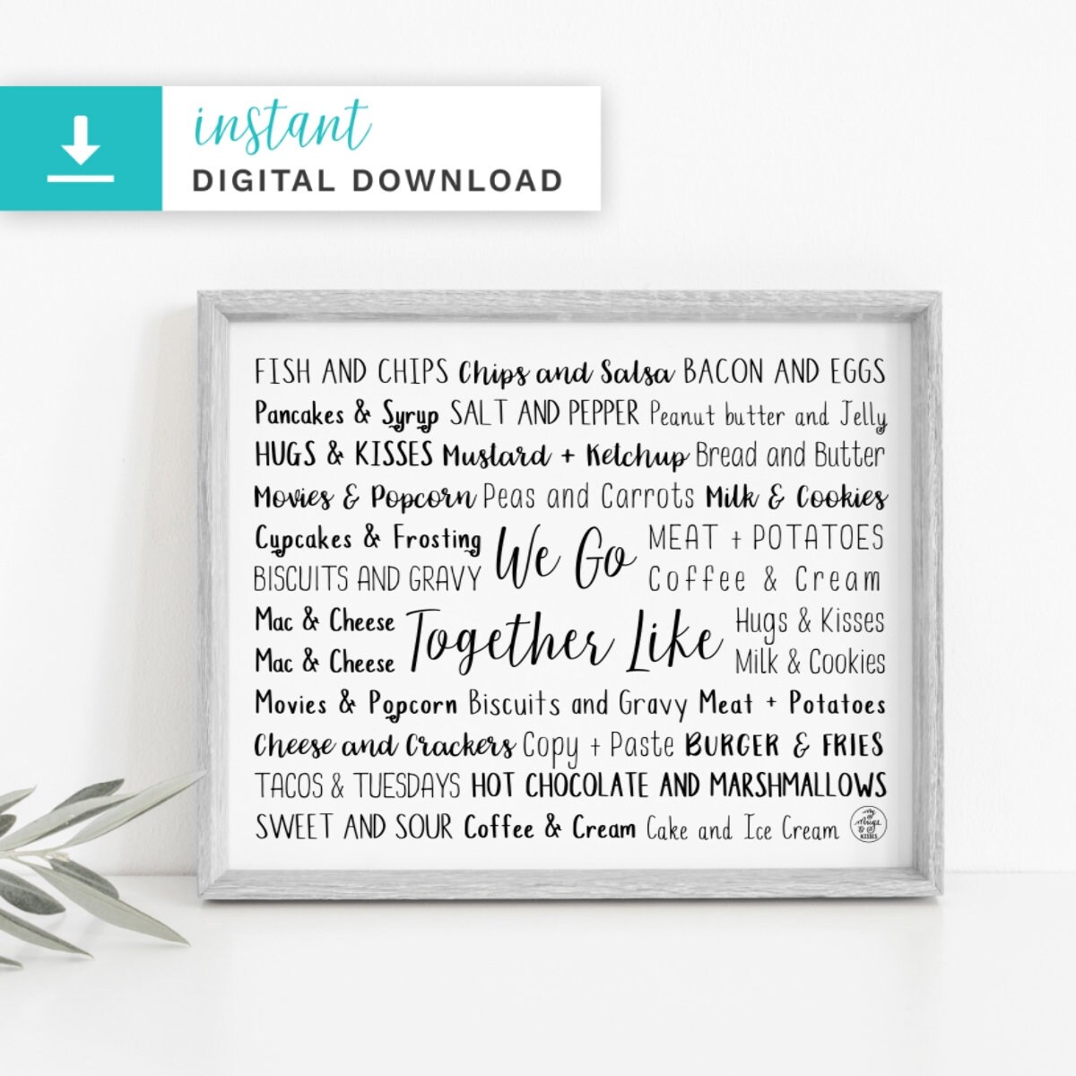 We Go Together Like Printable Download Art | Personalized Unique We Go  Together Like Gift | Custom Family Gift | Custom Boyfriend Gift - Etsy  Australia