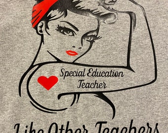 Special education Teacher, We can do it shirt