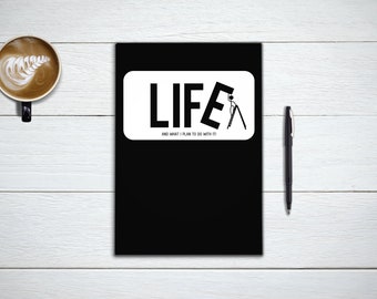 LIFE... And What I Plan To Do With It, Plan A to Z. LIVE Your DREAM, Daily Journal, Productivity Planner, Daily Diary, or Business Planner.