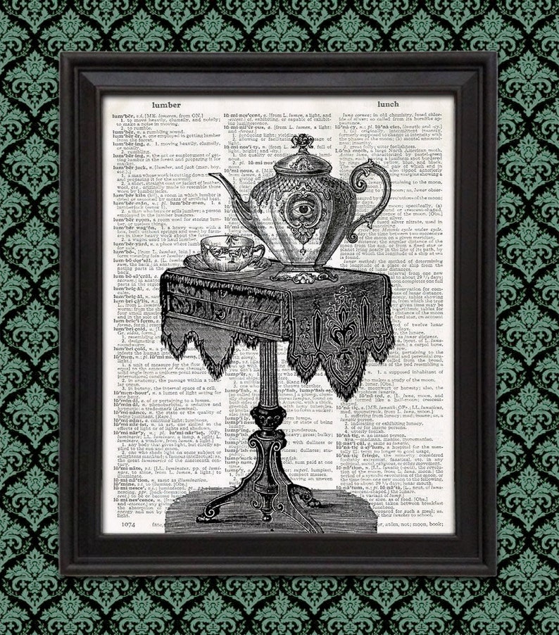Eye Tea You tea table Victorian wall art weird home decor kitchen sign strange and unusual vintage dictionary page art print scary decor