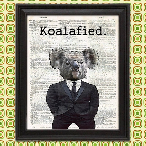 This Koala Bear is Highly Koala-fied Funny Animal Gift for Boss Gift for Men office decor Sarcastic unique wall art home decor office sign